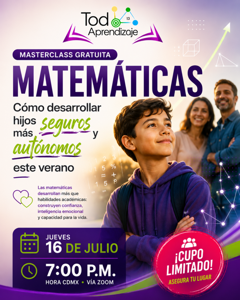 Matemáticas: Cómo desarrollar hijos más seguros y autónomos este verano. Prof. Mario Aguilar